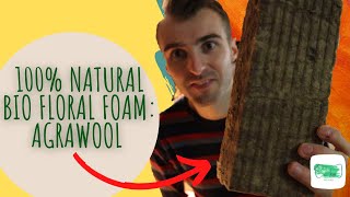 Eco-floristry : 100% bio floral foam! 🌱🌍♻️