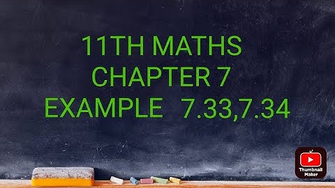 11TH MATHS/CHAPTER 7/MATRICES AND DETERMINANT/EXAMPLES 7.33,7.34(@MATHS STUDENT)