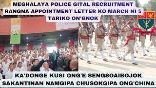 MEGHALAYA POLICE MARCH 5 TARIKO APPOINTMENT LETTER SUALGNOK|MLP APPOINTMENT LETTER ON MARCH 5TH. 