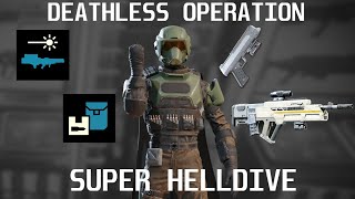 Helldivers 2 - BEST BUILD FOR DEATHLESS OPERATIONS - FULL CLEARS - Super Helldive - Automatons