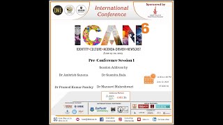 ICAN6 - PRE -CONFERENCE SESSION 1