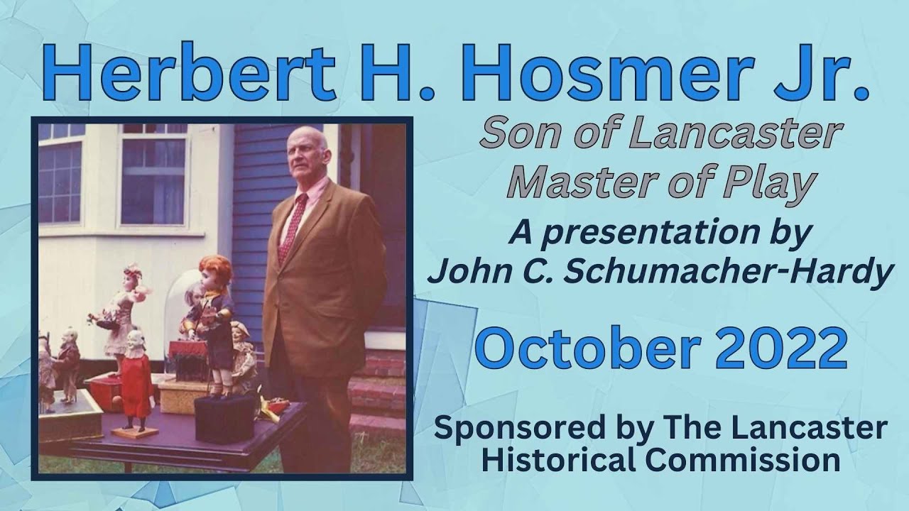 Herbert H. Hosmer Jr. - Son of Lancaster, Master of Play - YouTube