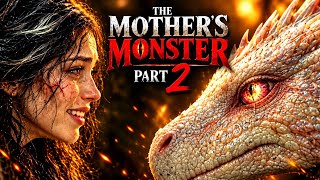 Elara Saved The Amber | The Mother's Monster Part 2 | Full Fantasy Dragon Movie