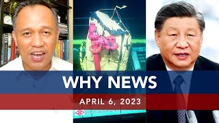 UNTV: WHY NEWS | April 6, 2023