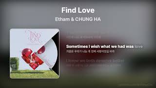 Etham & CHUNG HA - Find Love [Lyrics/가사번역]