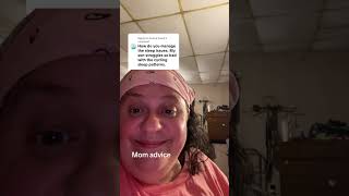 Mom Advice On Sleeping