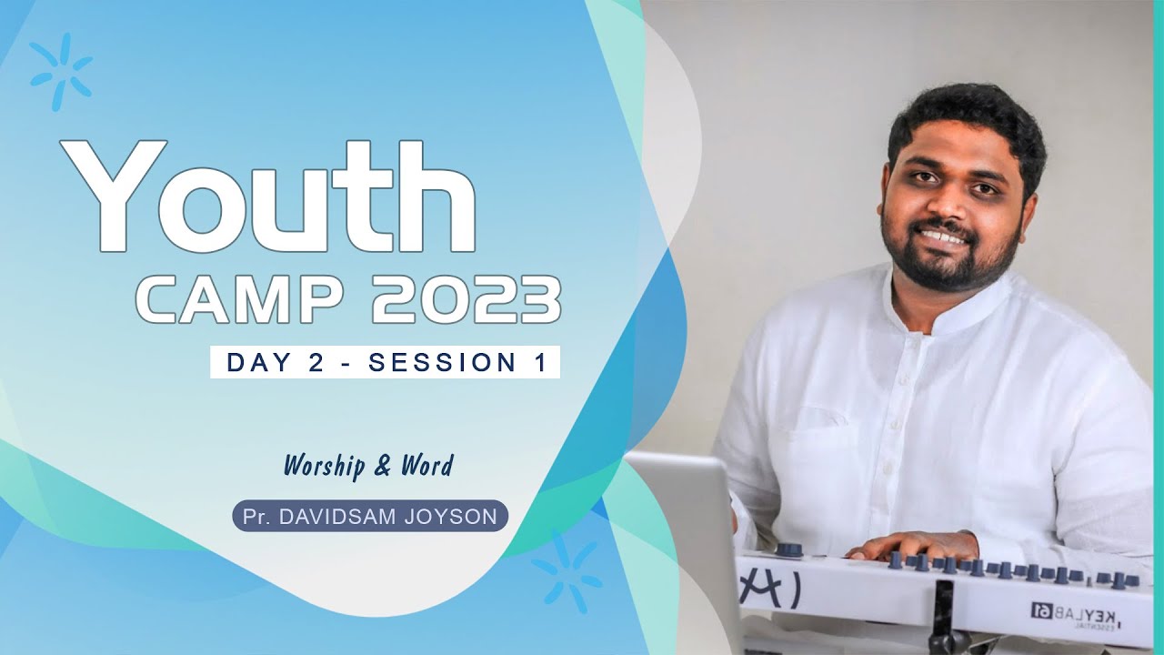 Yercaud Youth Camp - 2023 | Day 2 - Morning | Pr. Davidsam Joyson - YouTube