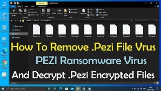 Full PEZI Ransomware Virus - Remove .Pezi File Virus + Decrypt .pezi Files News