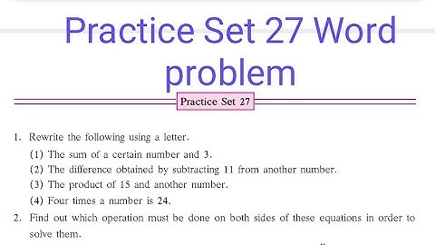 Practice set 27 | Word problems| L- 10 Equations | Class 6
