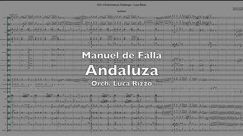 Manuel de Falla - Andaluza (Orch. Luca Rizzo) - Orchestration Challenge 2021 [with score]