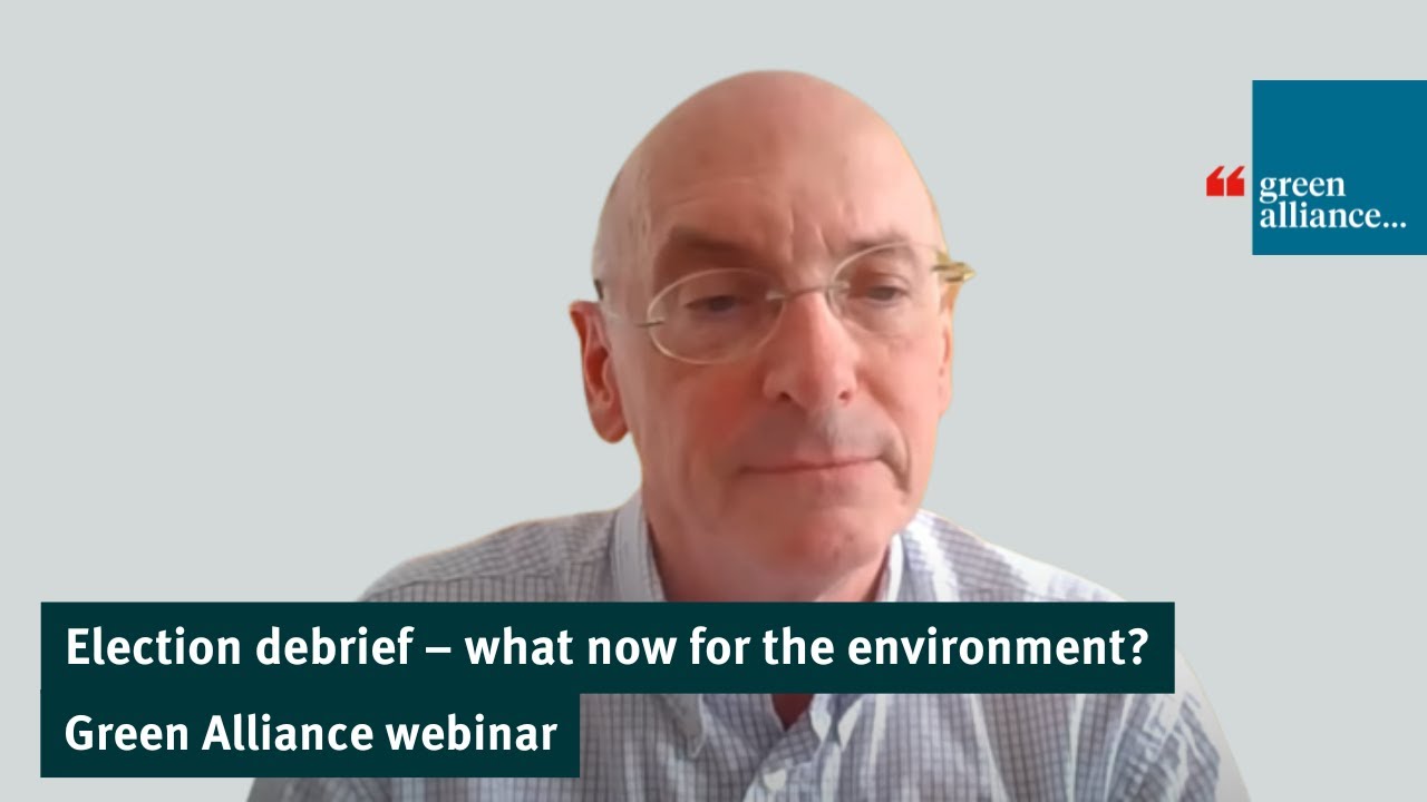 Election countdown: Election debrief – what now for the environment ...