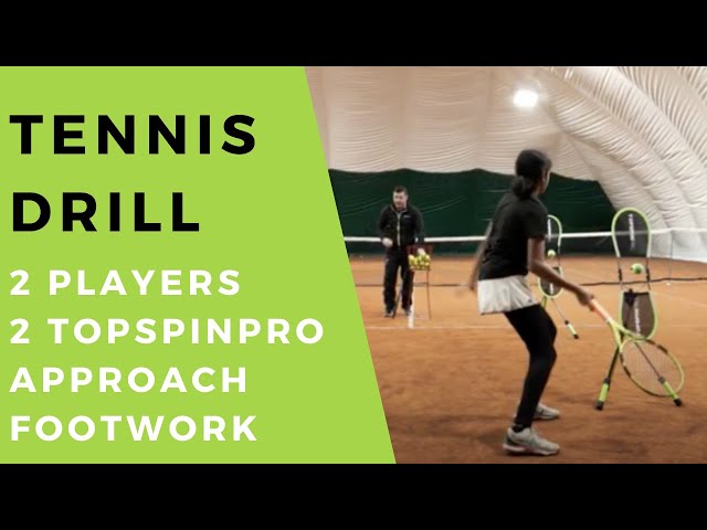 TopspinPro Drill: 2 Players, 2 TopspinPros, Forehand Approach Shot Footwork