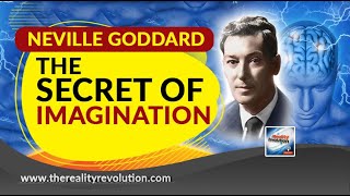 Neville Goddard The Secret Of Imagination