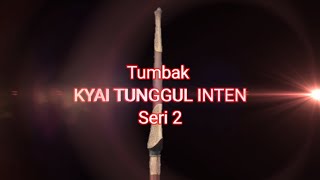 Kethoprak Sayembara TUMBAK KYAI TUNGGUL INTEN Seri 2