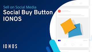 Sell on Social Media with the Social Buy Button | IONOS screenshot 2
