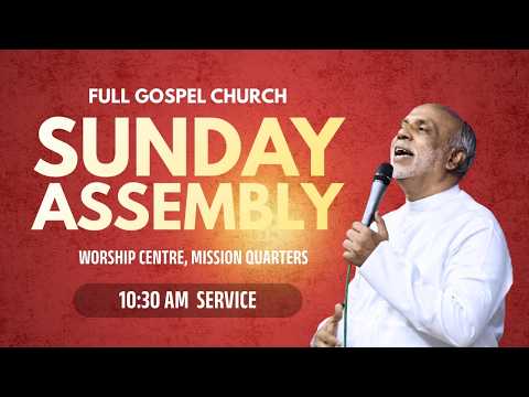 31/05/2026 | 10.30 AM | Sunday Live | Full Gospel Church | Worship Center Thrissur