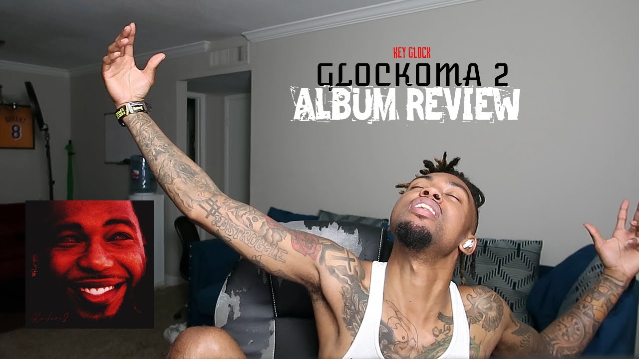 Key Glock Glockoma 2 (ALBUM REVIEW) YouTube