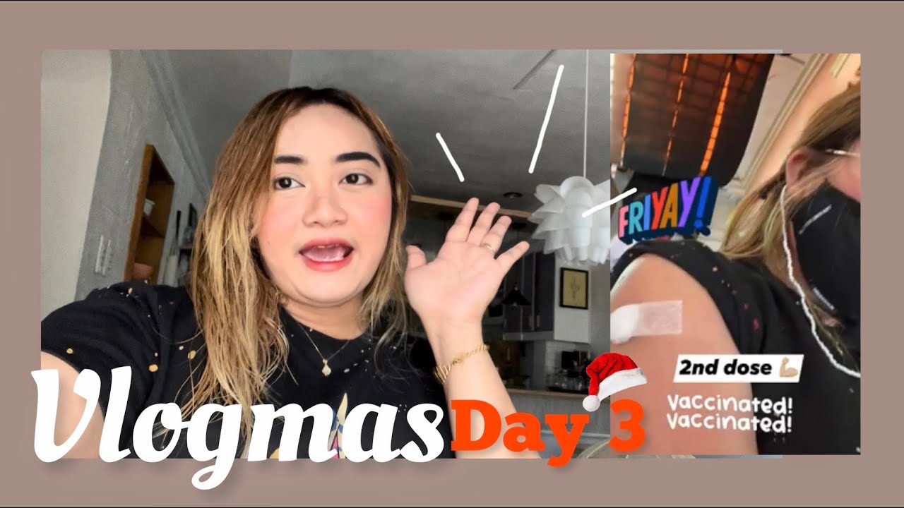 VLOGMAS: I GOT VACCINATED second dose ( Covid-19 vaccination) Philippines