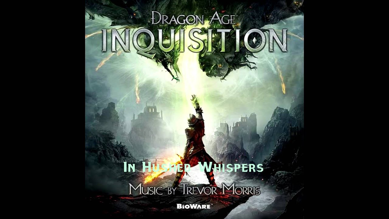 Dragon Age Inquisition - 07. In Hushed Whispers OST [High Quality]