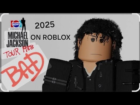 MICHAEL JACKSON BAD TOUR 2025 IN ROBLOX YouTube Hqdefault 