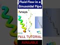 Flow in a Sine Curve / Sinusoidal Pipe in ANSYS Fluent Workbench Tutorials For Mechanical Engineer
