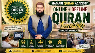 Hamari Quran Academy | Online + Offline Quran Teaching | Short Intro"