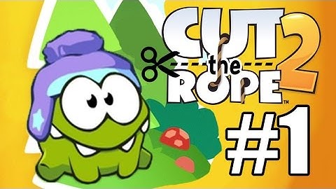 Cut the Rope 2 Gameplay Walkthrough Part 1 - The Forest 3 Stars - iOS / Android iPad iPhone iPod