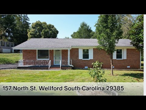 157 North St, Wellford, SC home video tour
