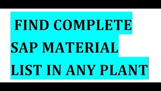 How to find out the complete material list based on plant