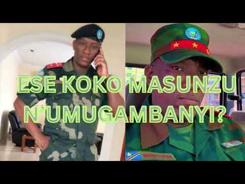 ESE NIBYO GEN MASUNZU NUGAMBANYI W UBWO UMVA UKO ABAKORANYE NAWE UKO BAMUVUZEHO 
