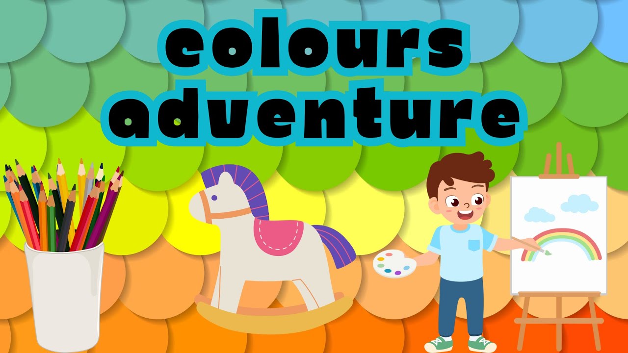 Color Adventure for Kids | Fun Learning Songs & Nursery Rhymes