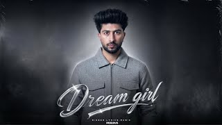 Dream Girl (Official Lyric Video) | NOXIOUS | New Punjabi Song | New Hindi Song