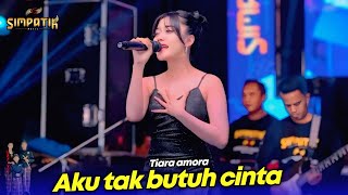 Download lagu TIARA AMORA - AKU TAK BUTUH CINTA - SIMPATIK MUSIC - SUMBER REJO BATU MALANG