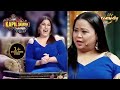 Bharti  adapt  the archana puran singh style  the kapil sharma show  comedy central