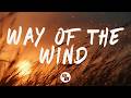 Brad Arthur - Way Of The Wind (Lyrics)
