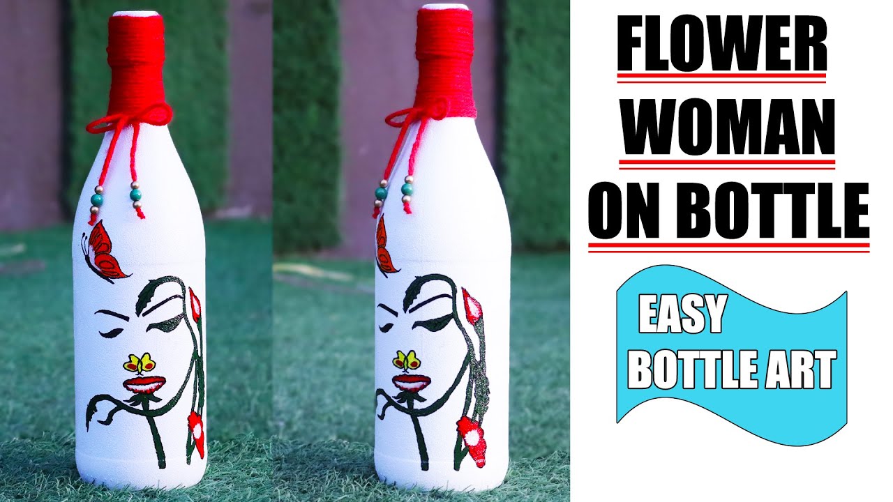 Flower Woman Face on Bottle/Easy Drawing on Bottle/Glass Bottle ...