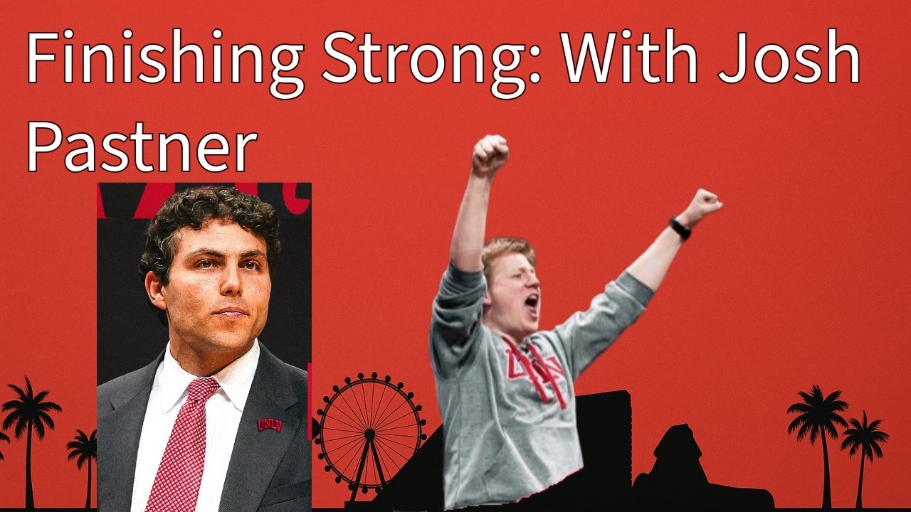 Can the Runnin Rebels go on a RUN?! Josh Pastner joins the show