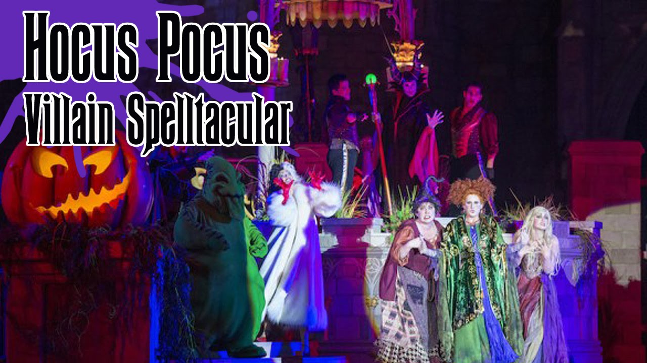 Hocus Pocus Villain Spelltacular *Debut Performance - YouTube