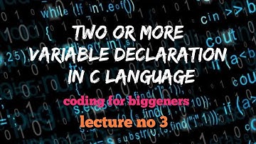 Variable declaration and initialization in C language Lecture no 3 in Urdu/ Hindi
