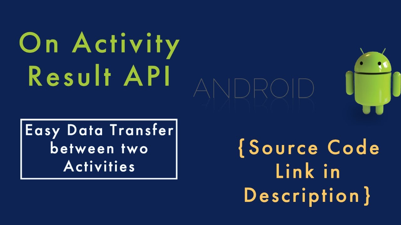 startActivity for result new API in Android | Kotlin | Android | Intent ...
