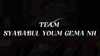 PENAMPILAN LOMBA HADROH/MARAWIS | SYABABBUL YOUM GEMA NH