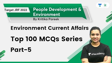 People Development & Environment | Current Affairs | Top 100 MCQs Series Part-4 | Kritika Pareek