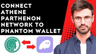 How To Connect Athene Parthenon Network To Phantom Wallet | STEP BY STEP