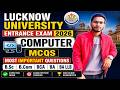 LU Entrance Exam 2026 Computer MCQs | Most Important Questions | B.Sc, B.Com, BCA, BA, BA LLB