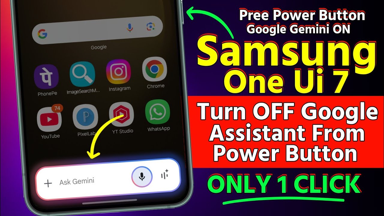 How to Disable Google Assistant from Power Button on Samsung One UI 7 ...