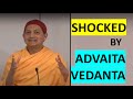 Swami Sarvapriyananda SHOCKED by Advaita Vedanta