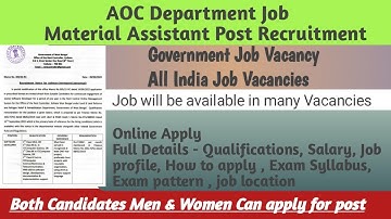 AOC Department Vacancy|Material Assistant Post Recruitment 2022|Army Ordnance Crops @jobfields
