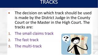Civil Process - Starting a claim and tracks