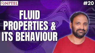 #20 Fluid Properties & its Behaviour | Fluid & Particle Mechanics