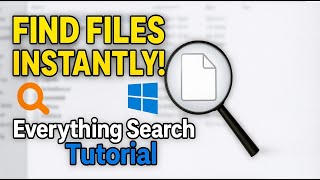 🔥 Everything Software Tutorial | Find Files Instantly on Windows! (Complete Guide)